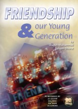 Friendship and our Young Generation