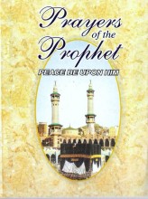 Prayers of the Prophet sallalahu alayhi wassalam